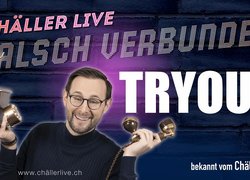 Chäller Live - Falsch verbunden TRYOUT
