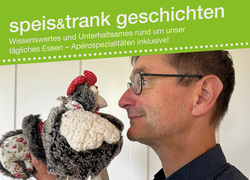 speis&trank geschichten - AUSVERKAUFT - mit Urs Weibel: Das Huhn – verehrt und verzehrt