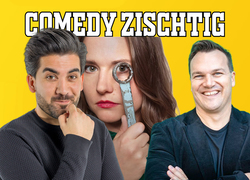 Comedy Zischtig AUSVERKAUFT - «Humor ist die bessere Hälfte des Lebens»